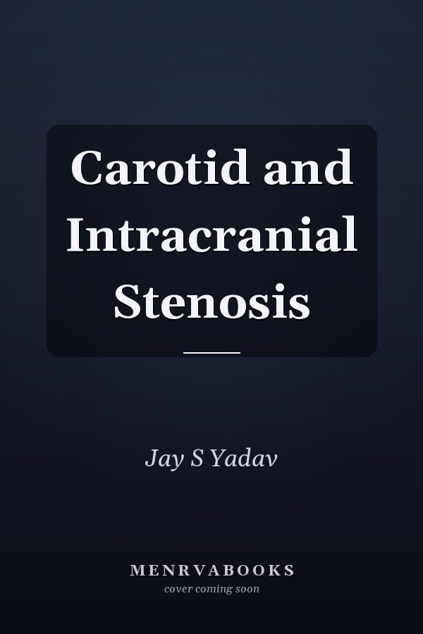 Carotid and Intracranial Stenosis
