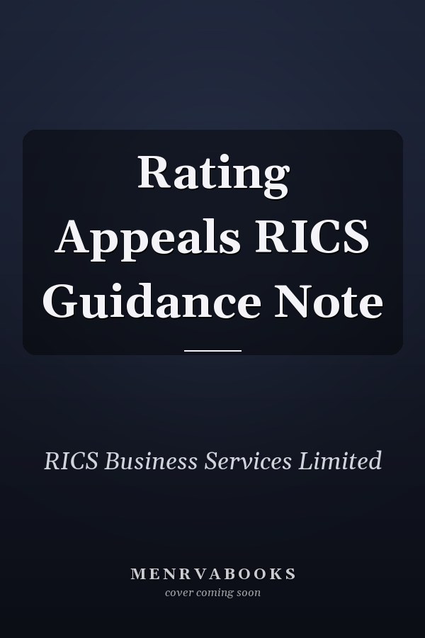 Rating Appeals RICS Guidance Note