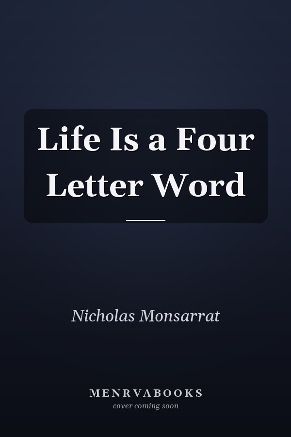 Life Is a Four Letter Word