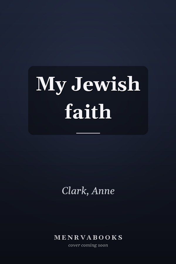 My Jewish faith