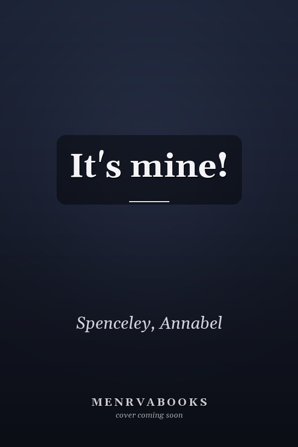 It's mine!