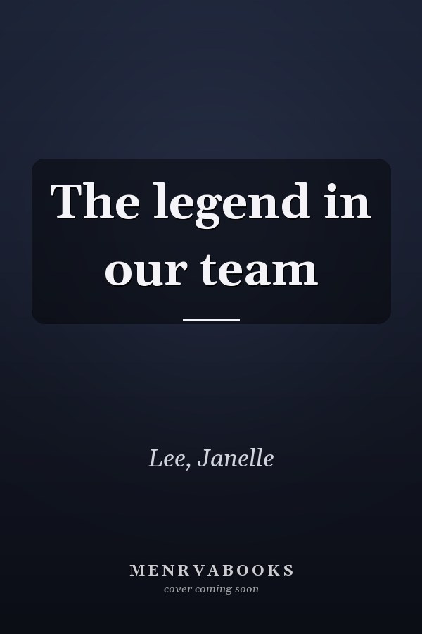 The legend in our team