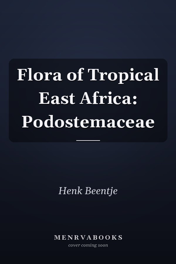 Flora of Tropical East Africa: Podostemaceae