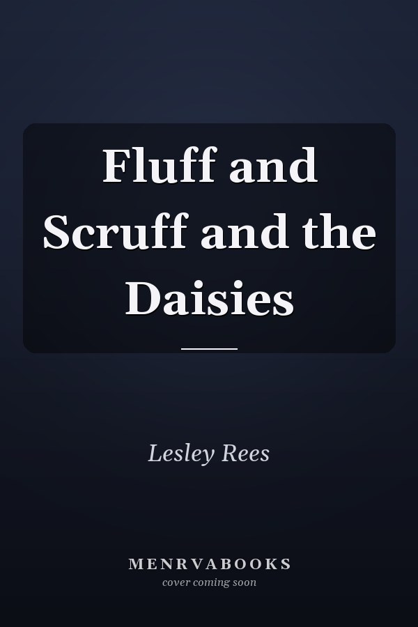Fluff and Scruff and the Daisies