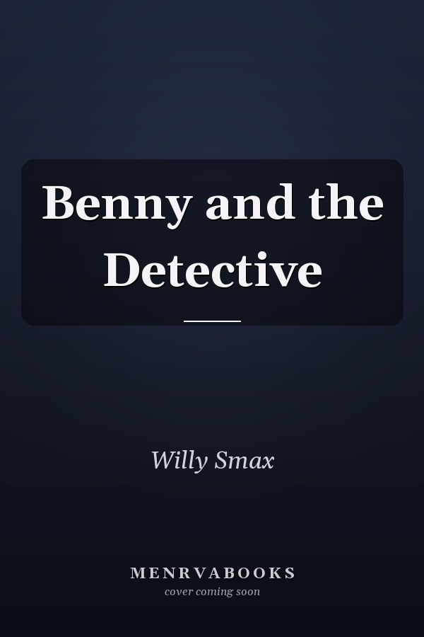 Benny and the Detective