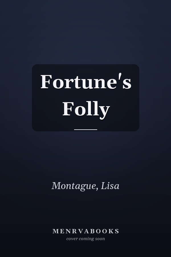 Fortune's Folly