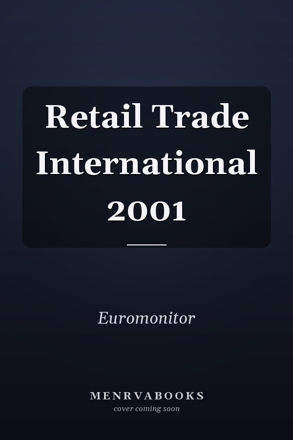 Retail Trade International 2001