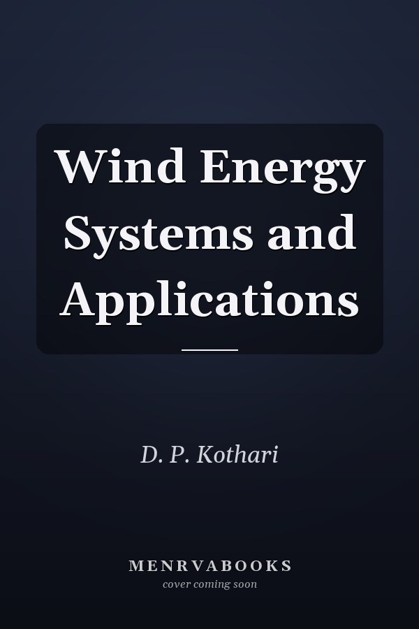 Wind Energy Systems and Applications