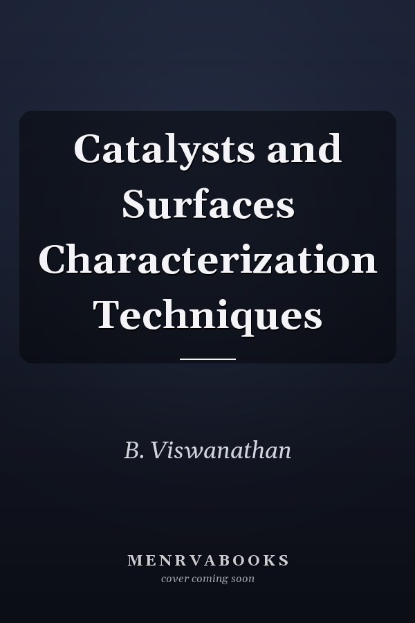 Catalysts and Surfaces Characterization Techniques