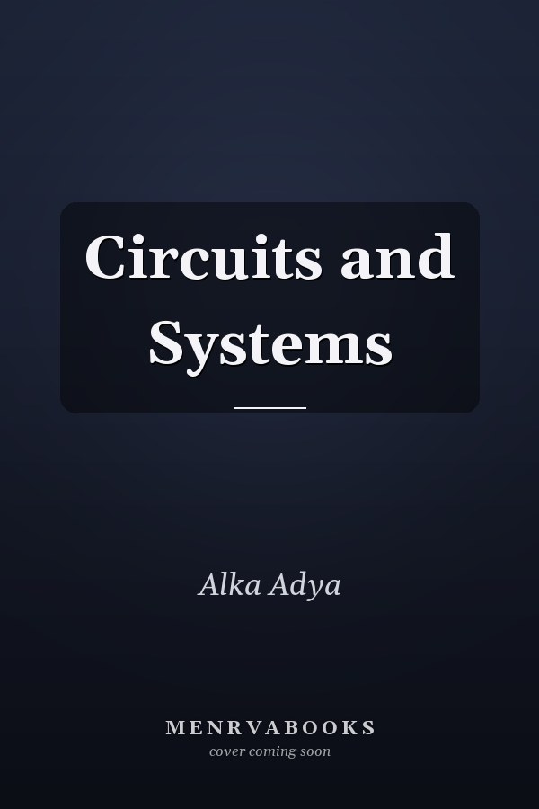 Circuits and Systems