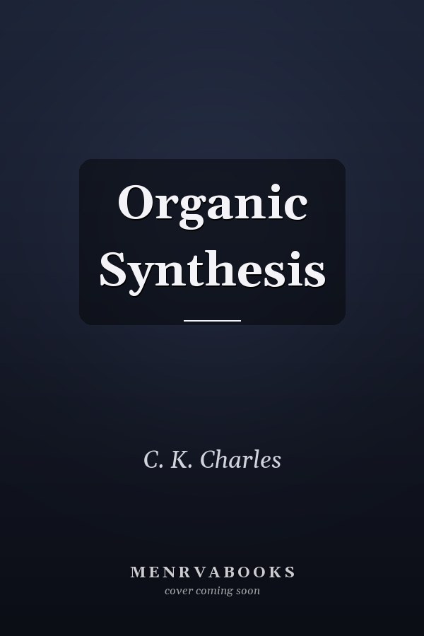 Organic Synthesis