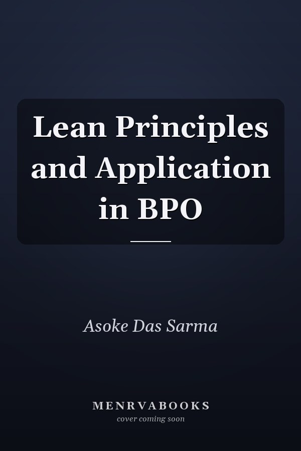 Lean Principles and Application in BPO