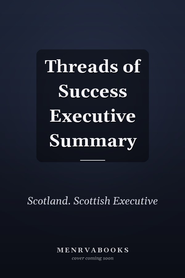 Threads of Success Executive Summary