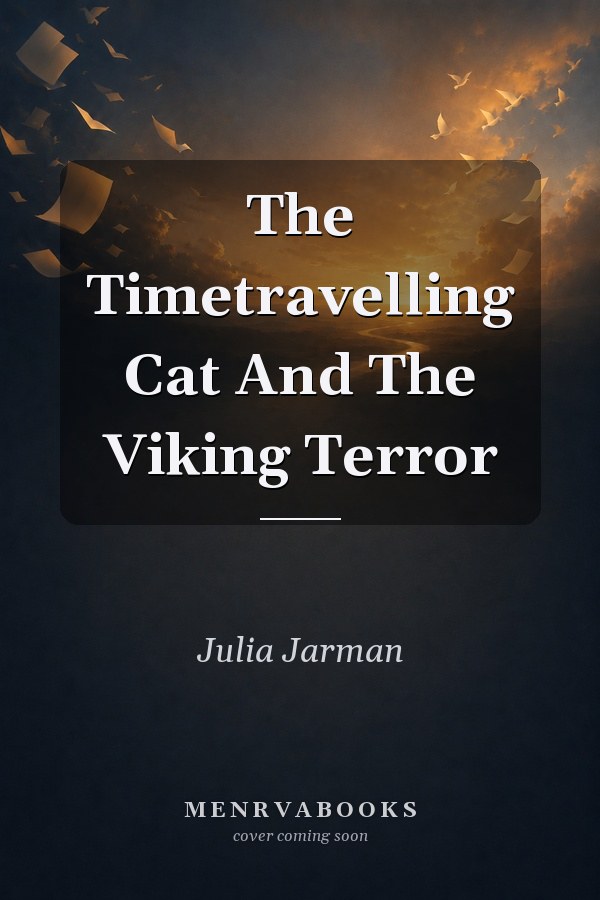 The Timetravelling Cat And The Viking Terror