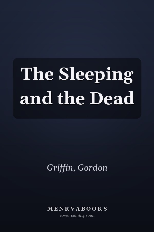 The Sleeping and the Dead