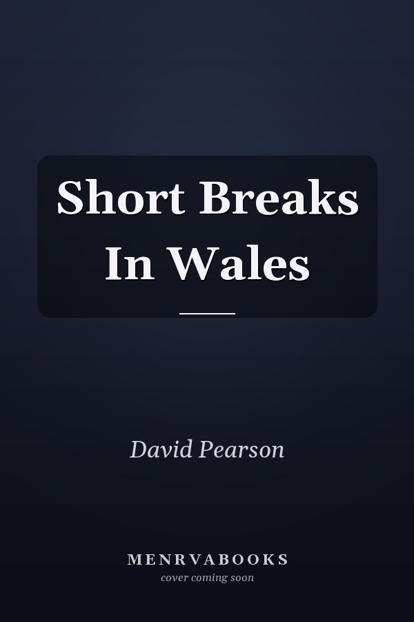 Short Breaks In Wales