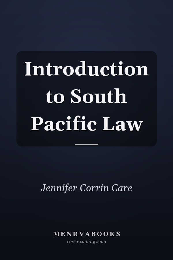 Introduction to South Pacific Law