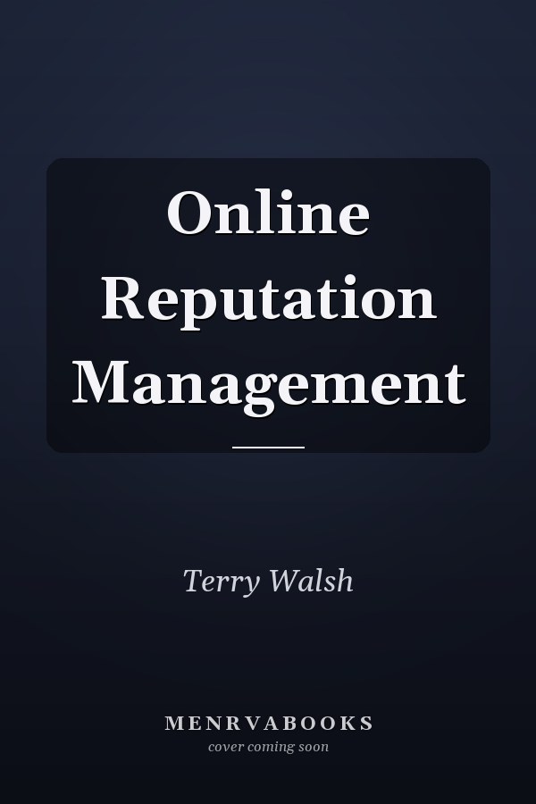 Online Reputation Management