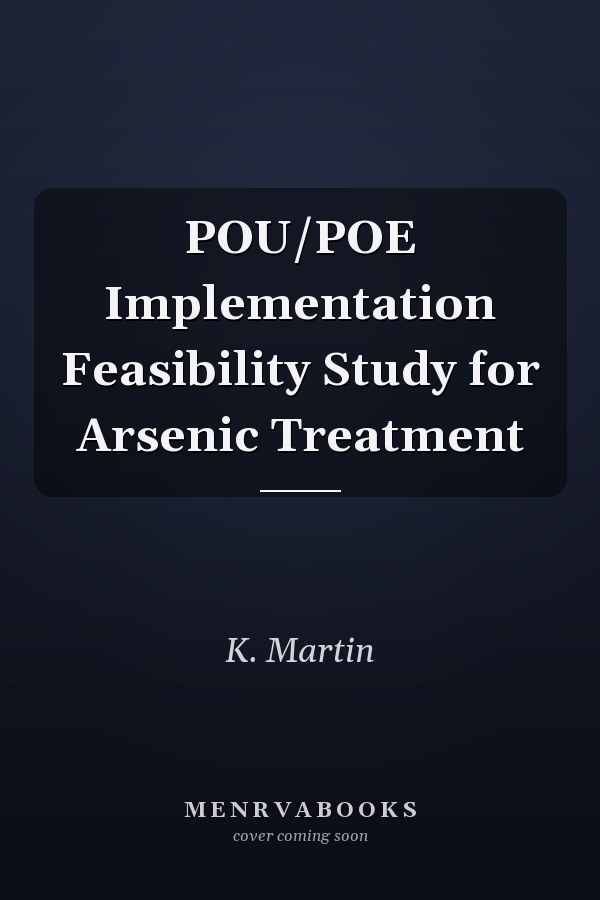 POU/POE Implementation Feasibility Study for Arsenic Treatment