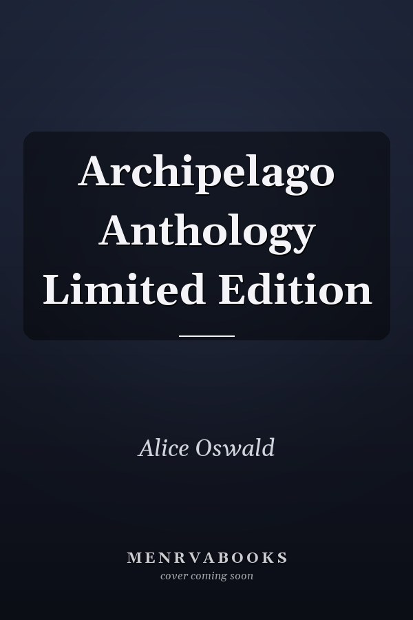 Archipelago Anthology Limited Edition