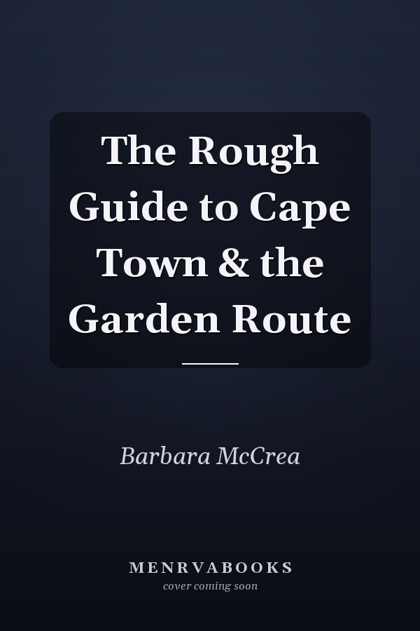 The Rough Guide to Cape Town & the Garden Route