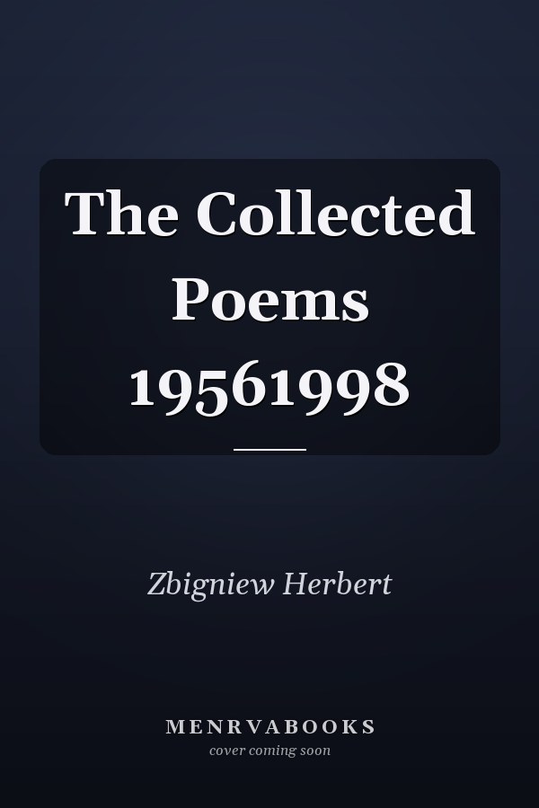 The Collected Poems 19561998