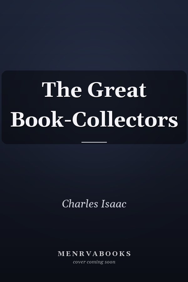 The Great Book-Collectors
