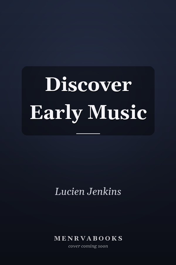 Discover Early Music