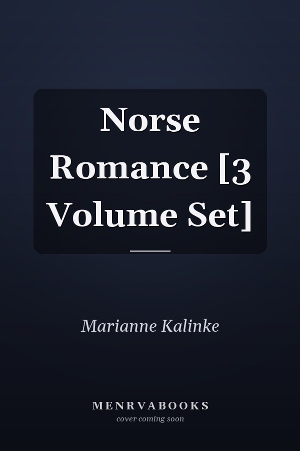 Norse Romance [3 Volume Set]
