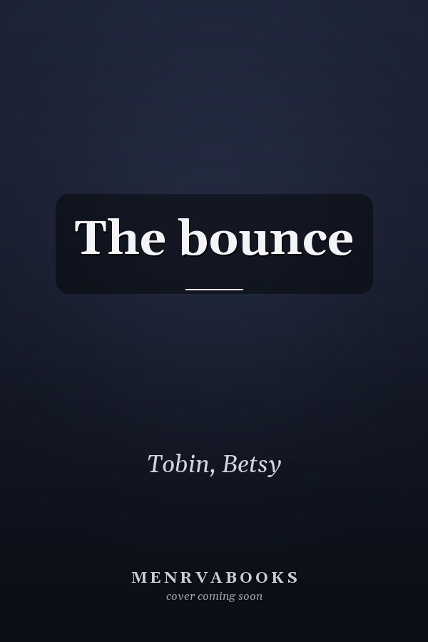The bounce