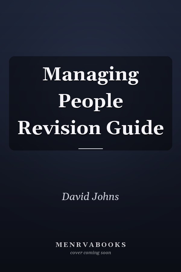 Managing People Revision Guide