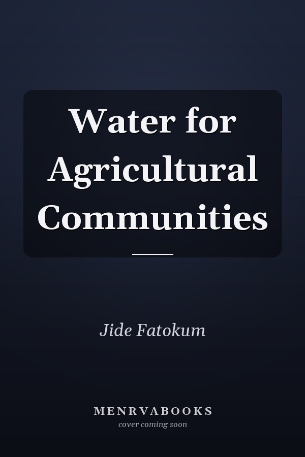 Water for Agricultural Communities