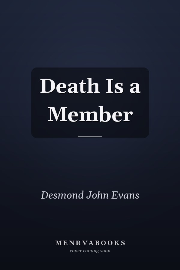 Death Is a Member