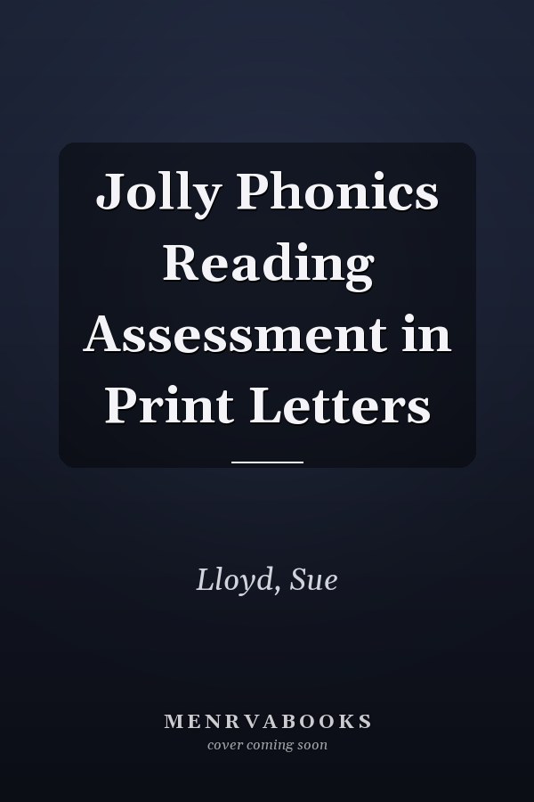 Jolly Phonics Reading Assessment in Print Letters