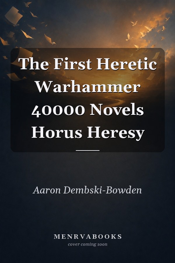 The First Heretic