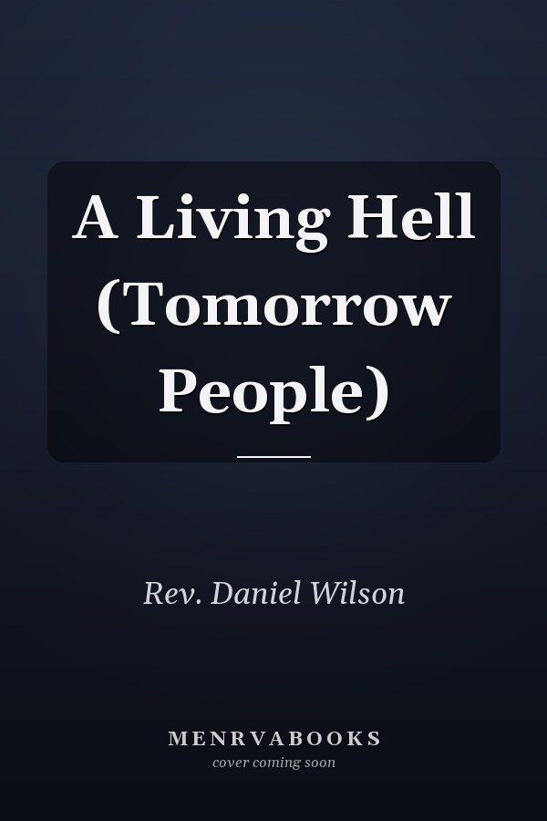 A Living Hell (Tomorrow People)
