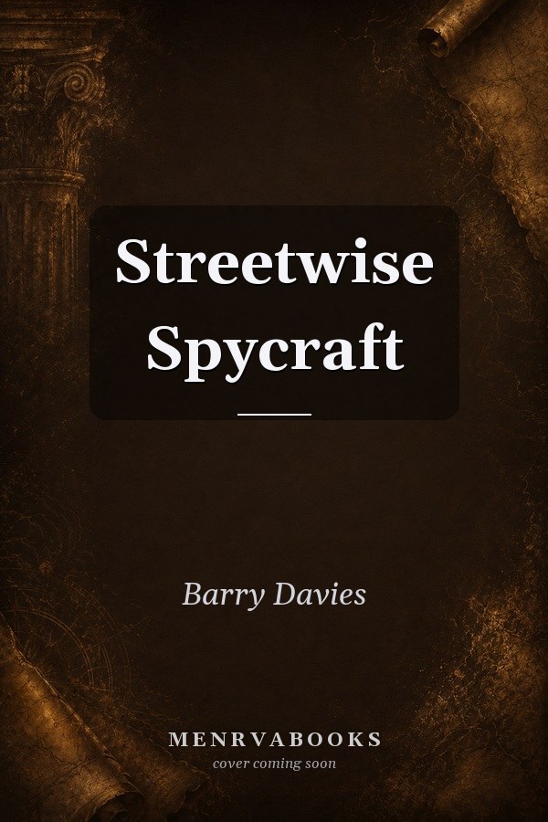 Streetwise Spycraft