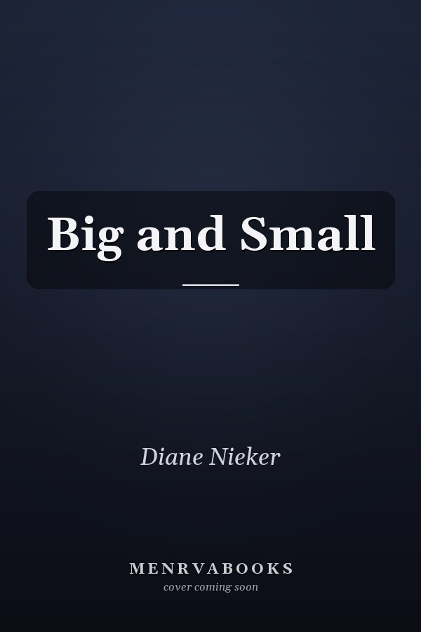 Big and Small