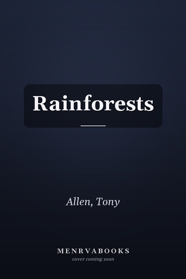 Rainforests