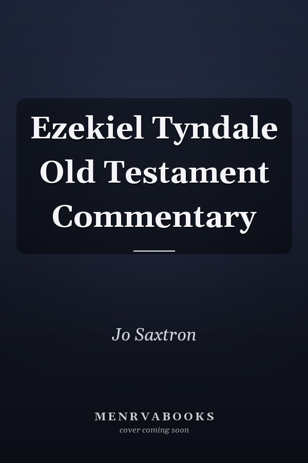 Ezekiel Tyndale Old Testament Commentary