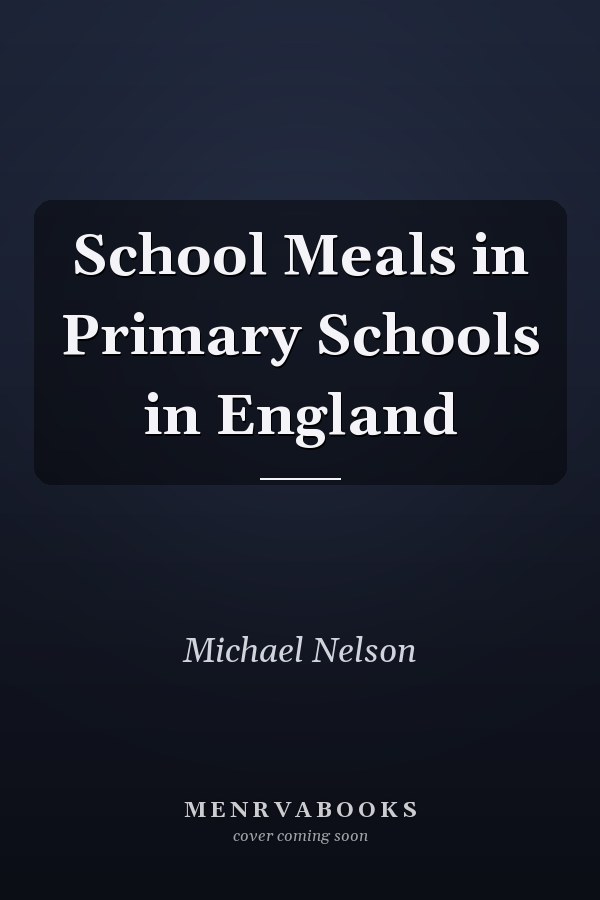 School Meals in Primary Schools in England