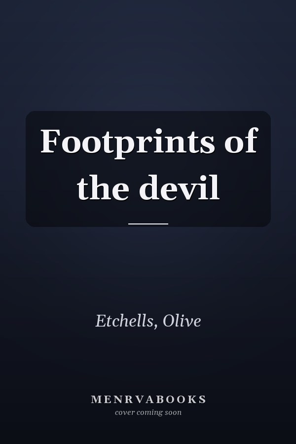 Footprints of the devil