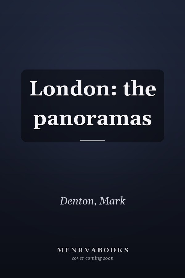 London: the panoramas