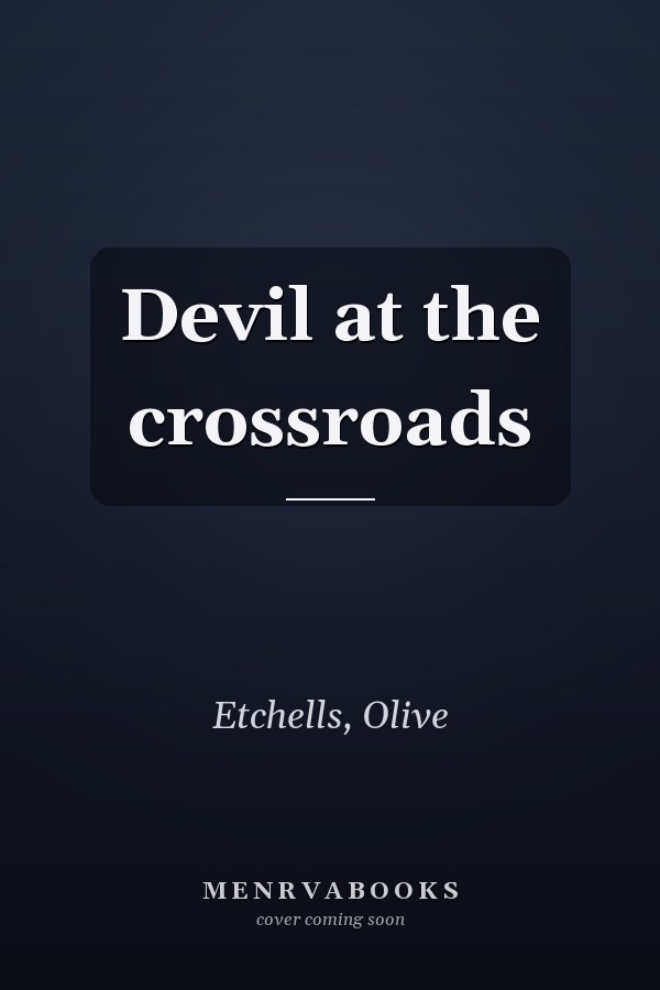 Devil at the crossroads