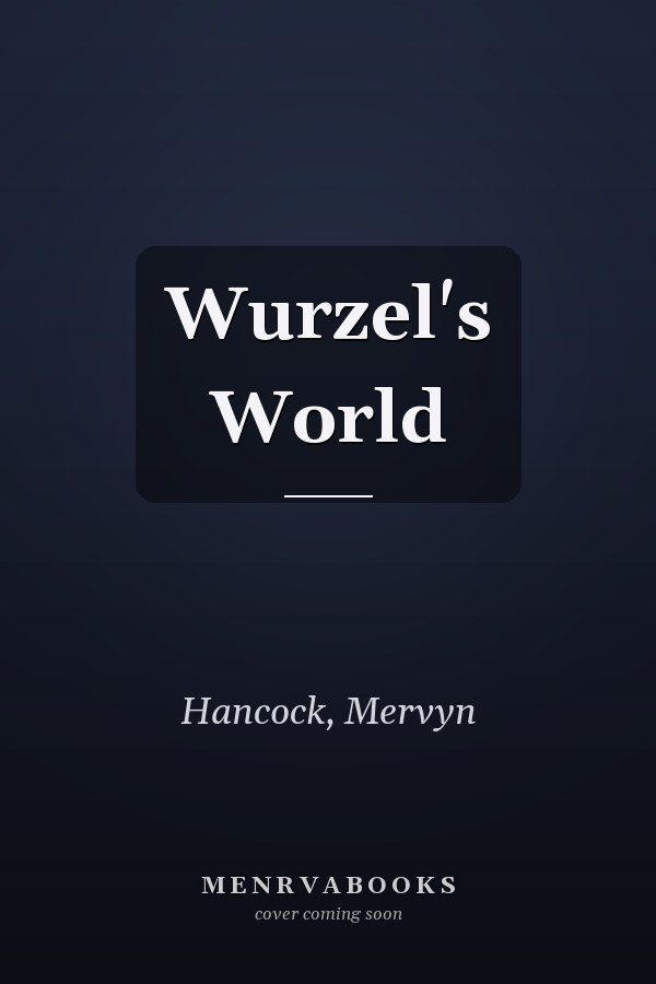 Wurzel's World