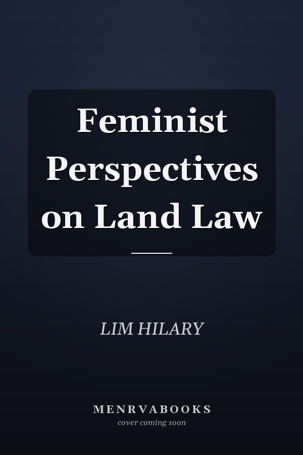 Feminist Perspectives on Land Law