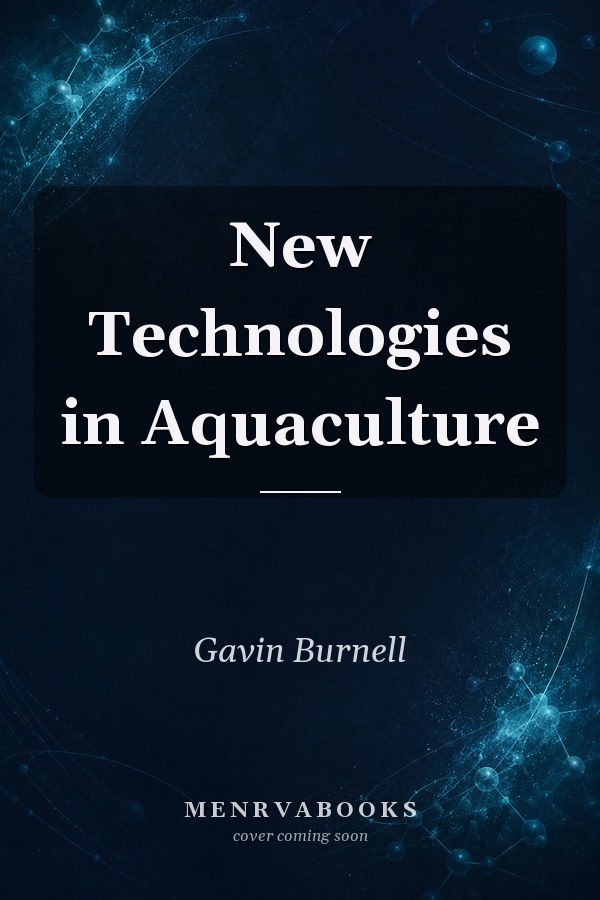 New Technologies in Aquaculture