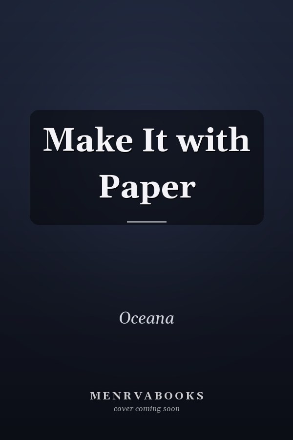 Make It with Paper