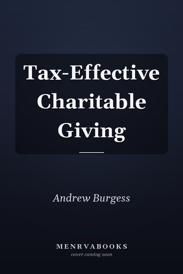 Tax-Effective Charitable Giving