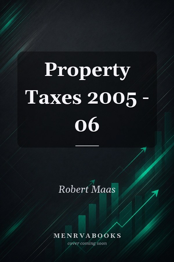 Property Taxes 2005 - 06